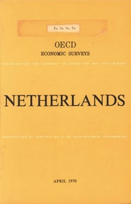OECD Economic Surveys: Netherlands 1970