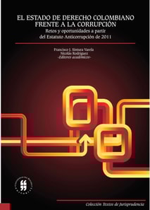 El Estado de Derecho colombiano frente a la corrupcion