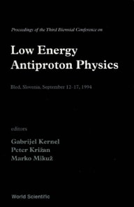 Low Energy Antiproton Physics - Proceedings Of The Third Biennial Confr Physics