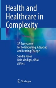 Health and Healthcare in Complexity