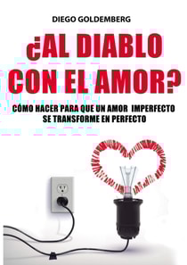 ¿Al diablo con el amor?