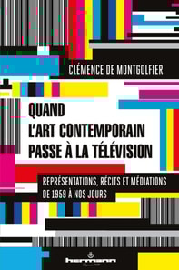 Quand l'art contemporain passe à la télévision