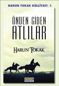 Onden Giden AtlA lar 1- (Harun Tokak KulliyatA  -1)