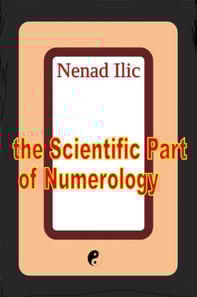 Scientific Part of Numerology