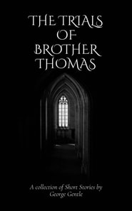 Trials of Brother Thomas