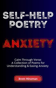 Self-Help Poetry: Anxiety