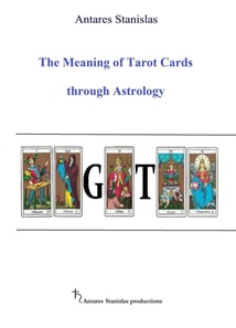 Meaning of Tarot Cards through Astrology