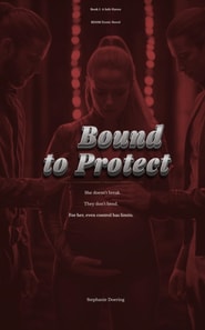 Bound to Protect