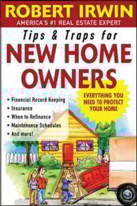 Tips and Traps for New Home Owners