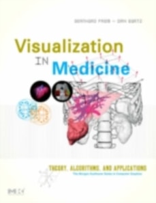 Visualization in Medicine