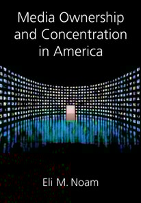 Media Ownership and Concentration in America