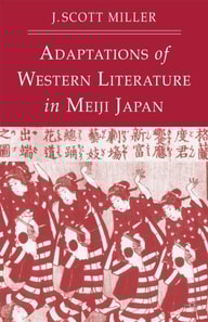 Adaptions of Western Literature in Meiji Japan