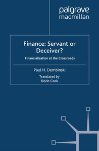 Finance: Servant or Deceiver?