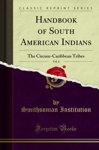 Handbook of South American Indians