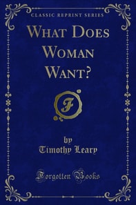 What Does Woman Want?