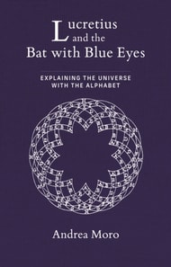 Lucretius and the Bat with Blue Eyes