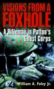 Visions From a Foxhole