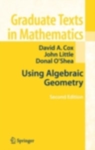 Using Algebraic Geometry