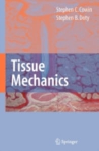 Tissue Mechanics