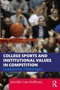 College Sports and Institutional Values in Competition
