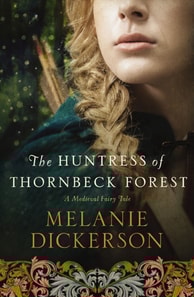Huntress of Thornbeck Forest