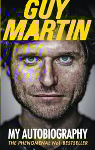 Guy Martin: My Autobiography