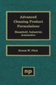 Advanced Cleaning Product Formulations, Vol. 1