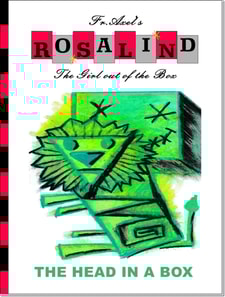 Rosalind and the Head in a Box
