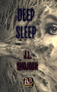 Deep Sleep: A Short Story