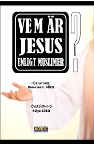 Vem ar Jesus enligt muslimer?