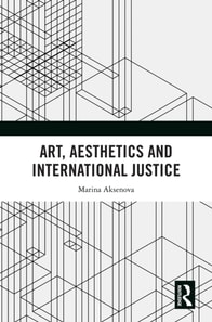 Art, Aesthetics and International Justice