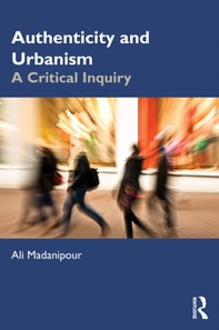 Authenticity and Urbanism