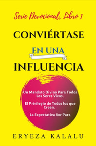 Conviertase En Una Influencia