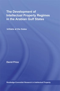Development of Intellectual Property Regimes in the Arabian Gulf States