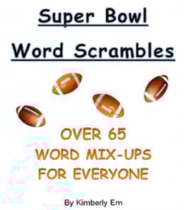 Super Bowl Word Scrambles: The Big Game - Over 65 Word Jumble Puzzles