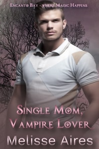 Single Mom, Vampire Lover