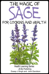 Magic of Sage For Cooking and Health