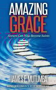 Amazing Grace: Sinners Can Now Become Saints