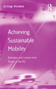 Achieving Sustainable Mobility