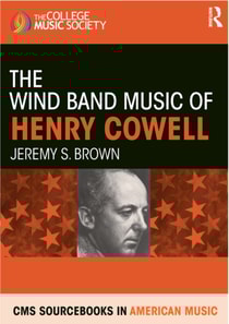 Wind Band Music of Henry Cowell
