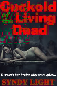 Cuckold of the Living Dead