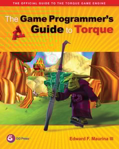 Game Programmer's Guide to Torque