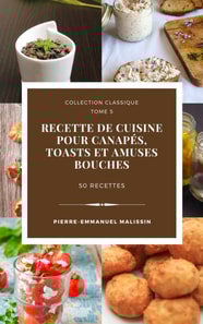 Canapes, Toasts et Amuses Bouches