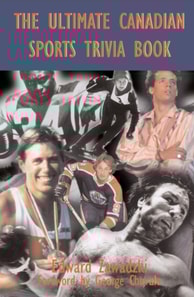 Ultimate Canadian Sports Trivia Book