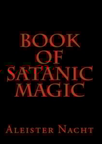 Book of Satanic Magic