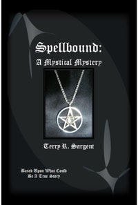 Spellbound: A Mystical Mystery