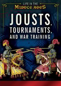 Jousts, Tournaments, and War Training