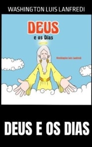 Deus e os dias 