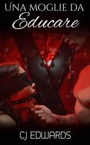 Una moglie da educare