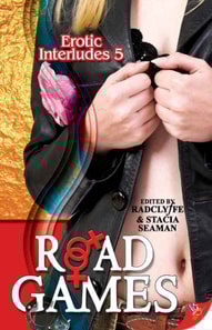 Erotic Interludes 5: Road Games